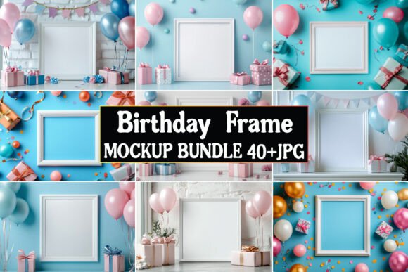 Birthday Frame Mockup Bundle 01 for Graphics and Product Mockups